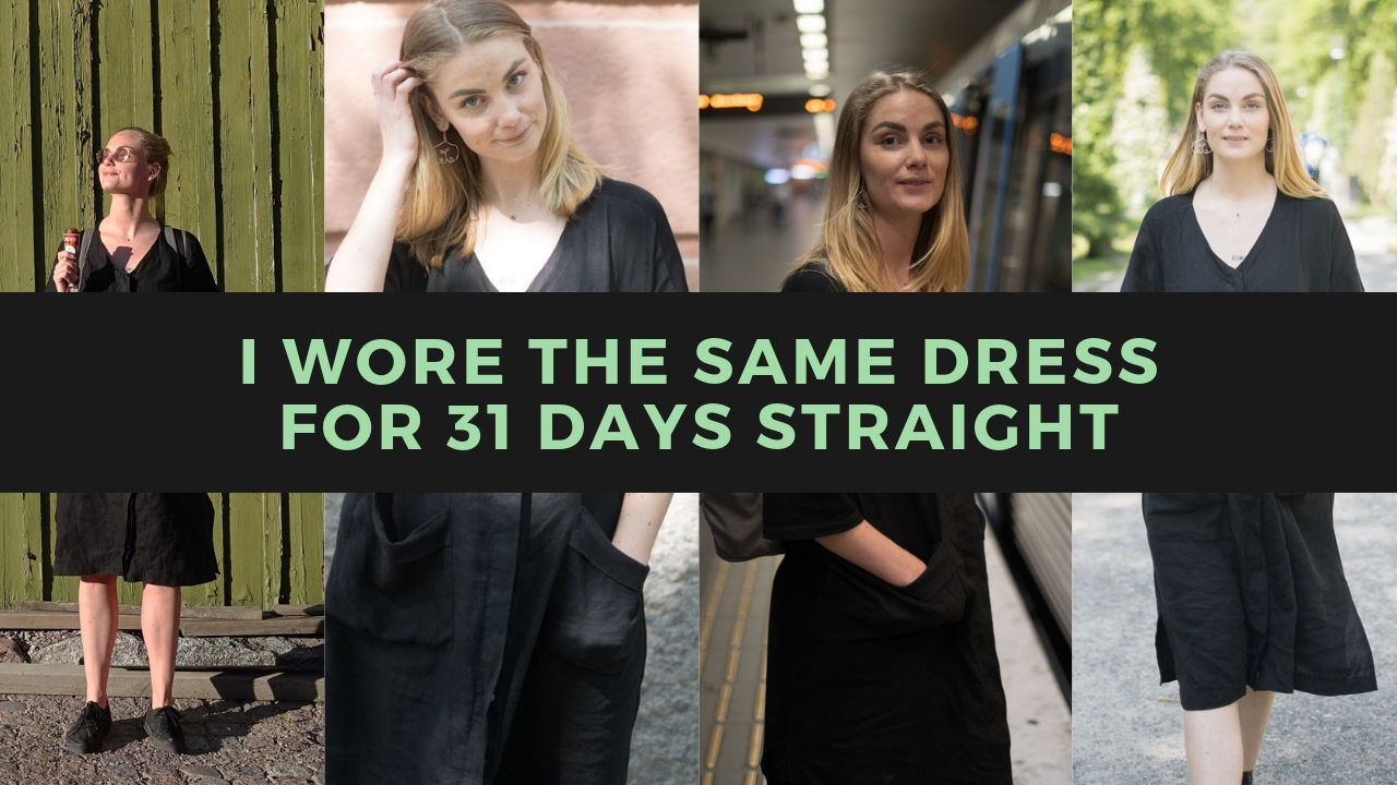 i wore the same dress for a month